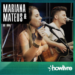 Cover of Mariana & Mateus no Estúdio Showlivre (Ao Vivo)