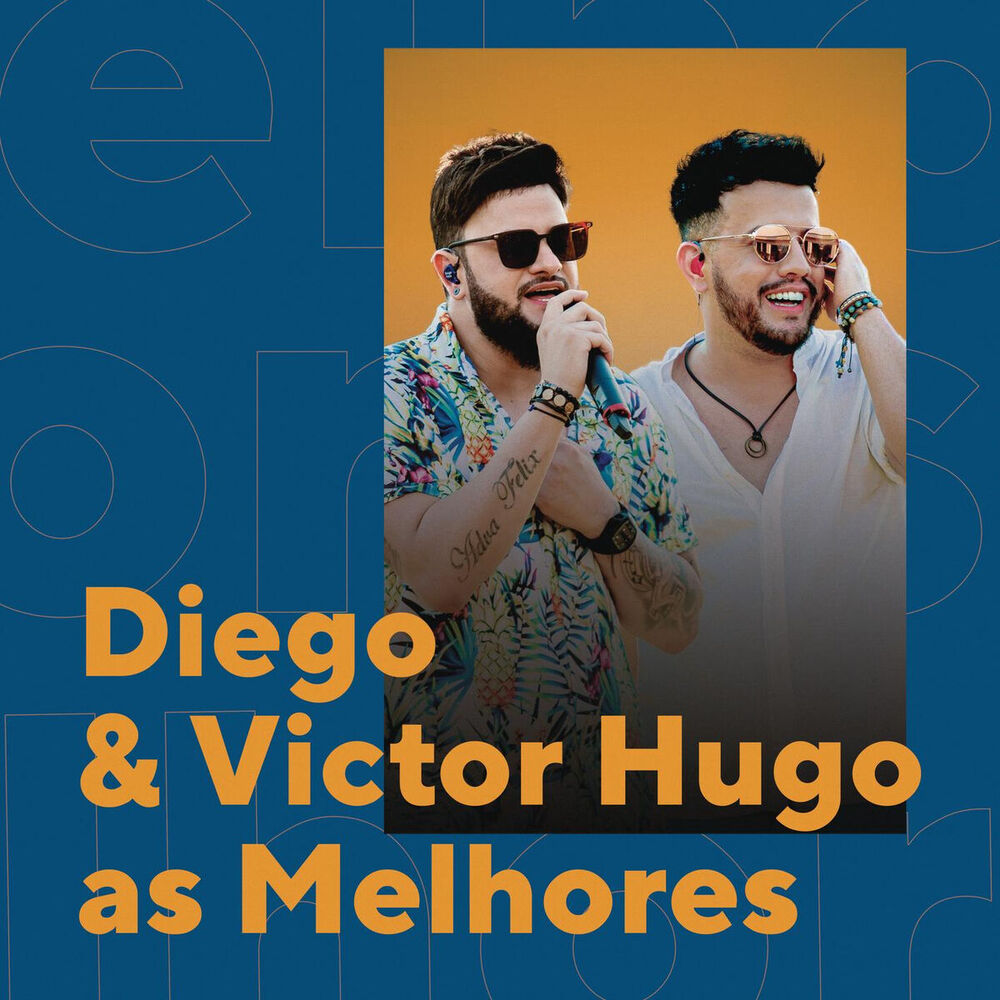 Picture of Diego & Victor Hugo As Melhores