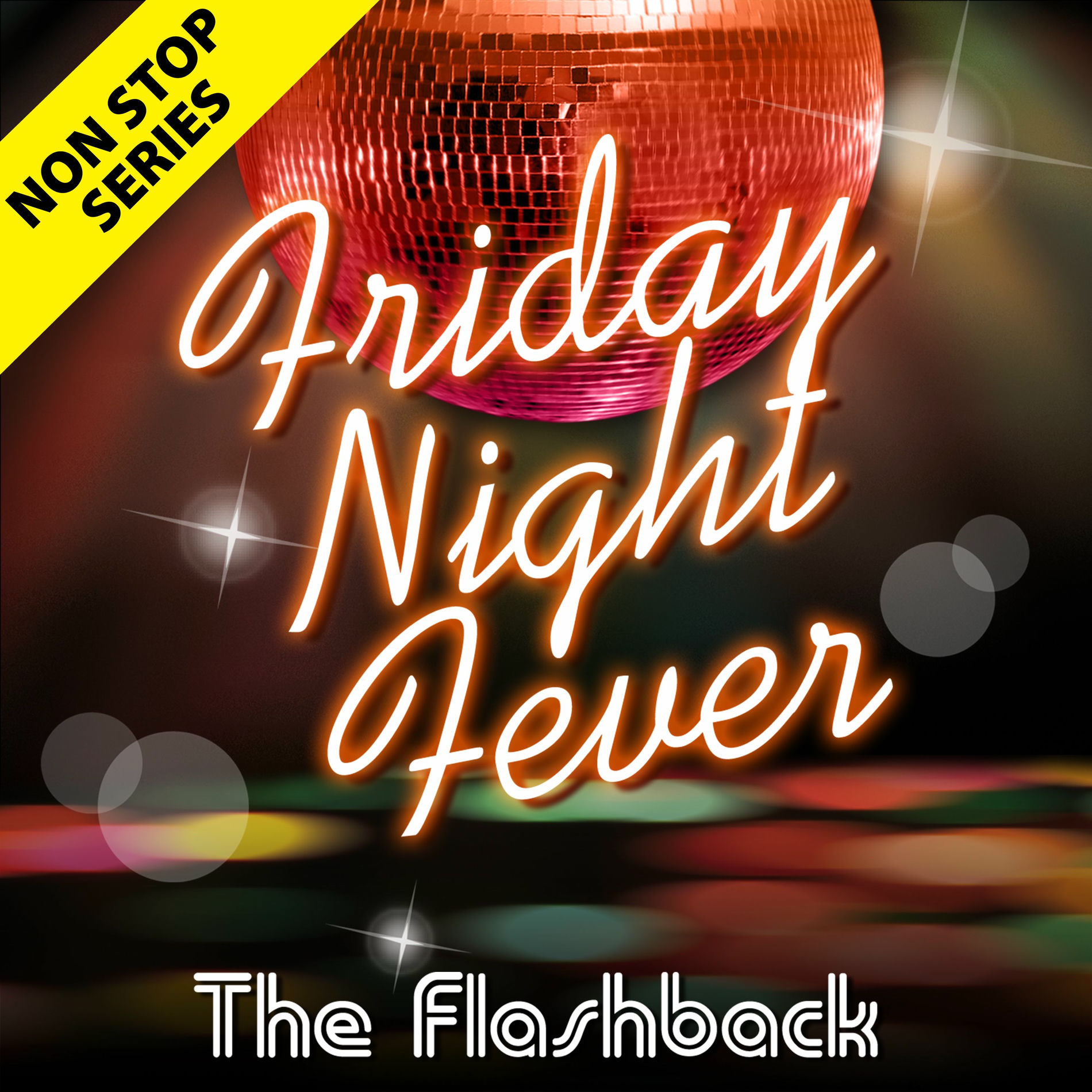 Album cover of Non Stop Series: Friday Night Fever
