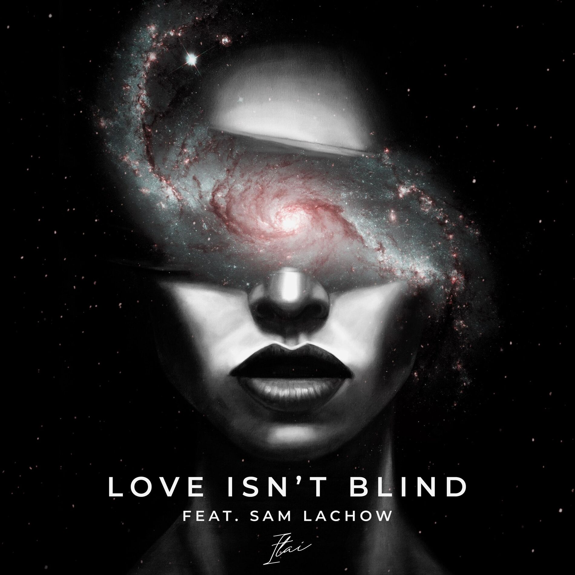 Album cover of Love Isn't Blind (feat. Sam Lachow)