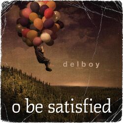 Cover of O Be Satisfied