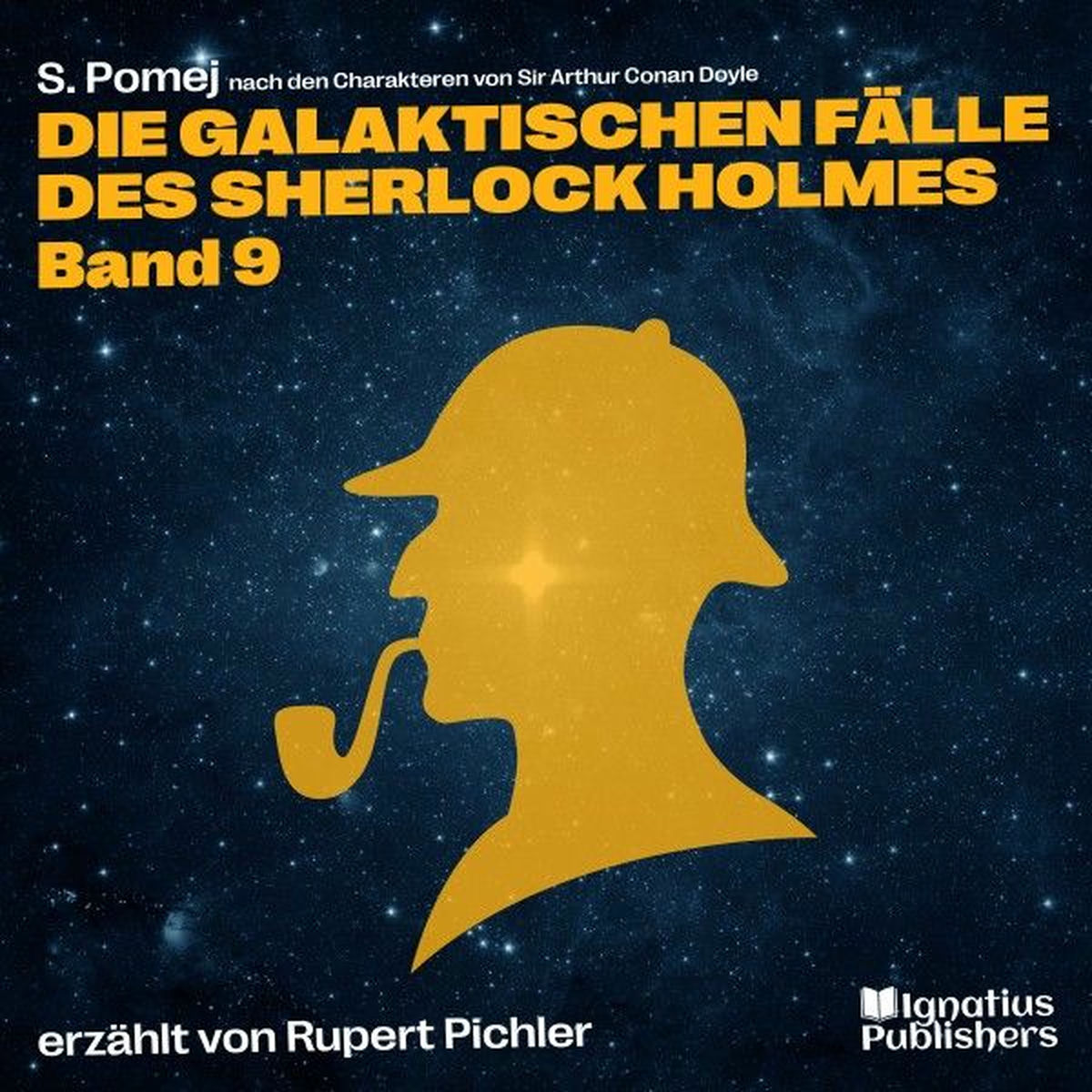 Album cover of Die galaktischen Fälle des Sherlock Holmes (Band 9)