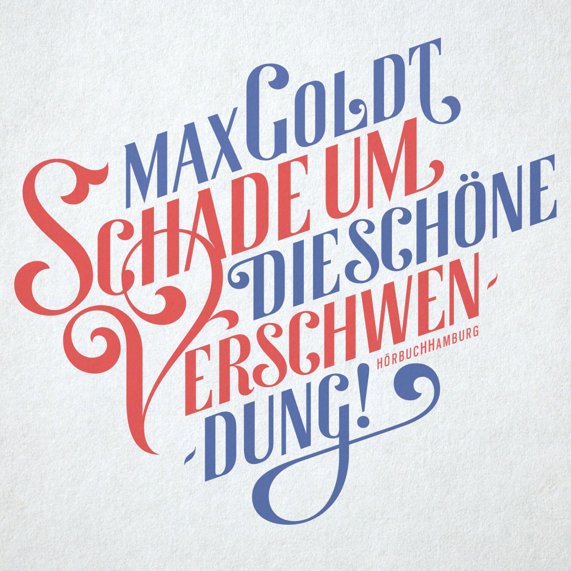 Album cover of Schade um die schöne Verschwendung!