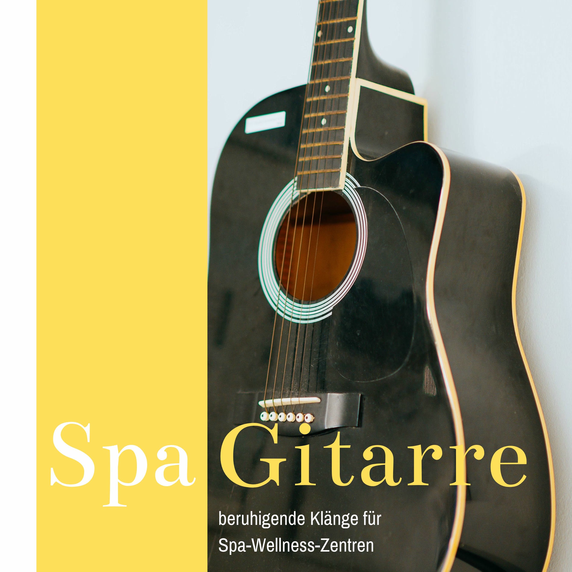 Album cover of Spa Gitarre CD: beruhigende Klänge für Spa-Wellness-Zentren