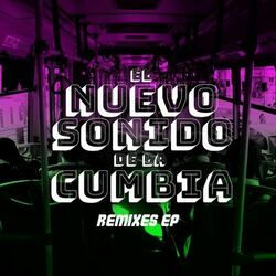 Cover of El Nuevo Sonido de la Cumbia: Remixes