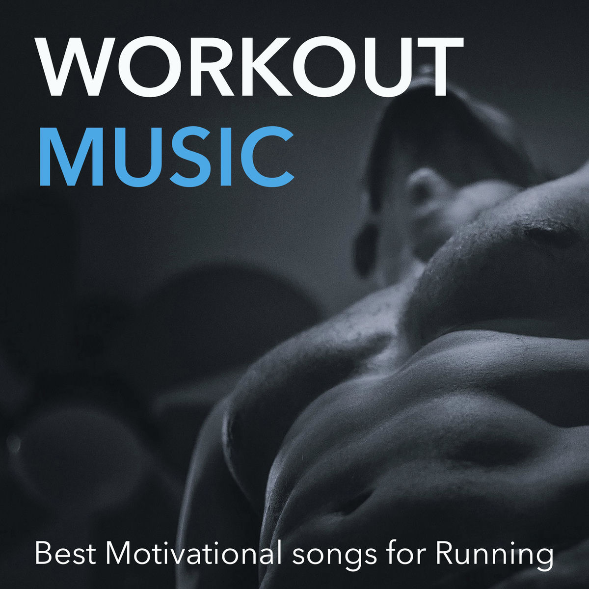 Album cover of Workout Music: Best Motivational Songs for Running. Workout Songs for Gym Motivation Training