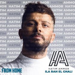 Cover of lla Rah El Ghali (From Home)