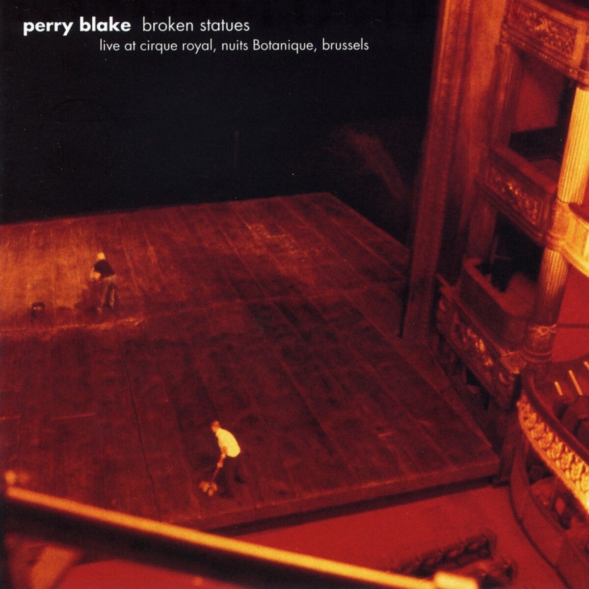 Album cover of Broken Statues (Live at Circus Royal, Nuits Botanique, Brussels)