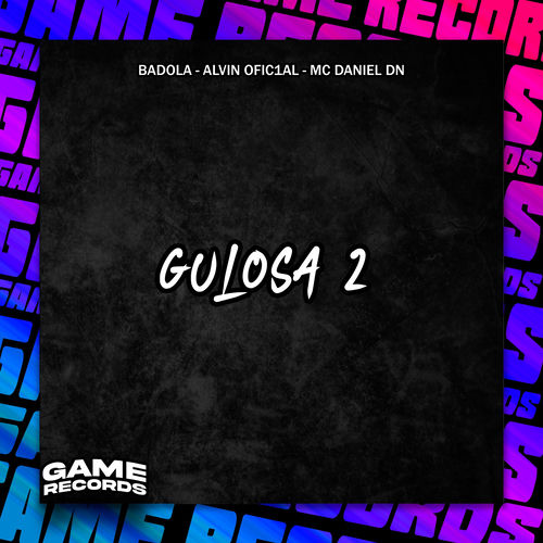 Gulosa 2