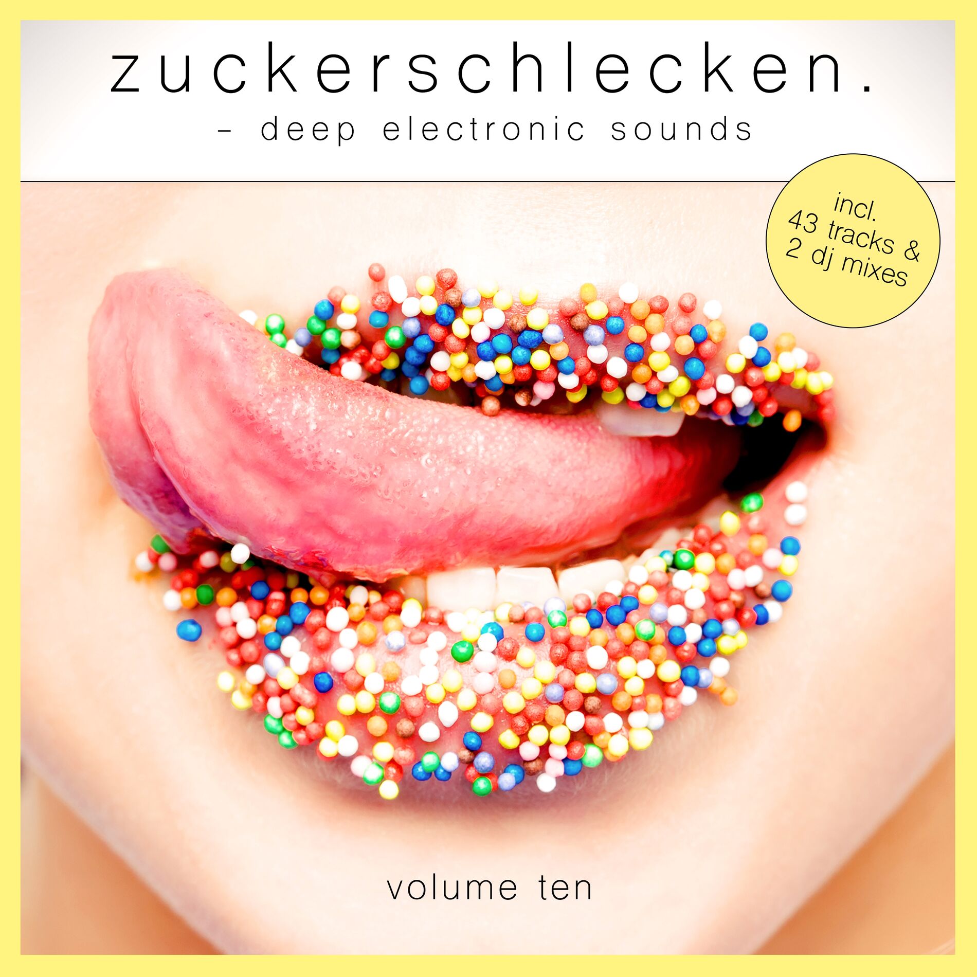 Album cover of Zuckerschlecken, Vol. 10 - Deep Electronic Sounds