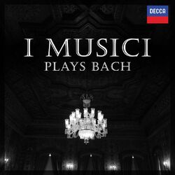 Cover of Bach - I Musici Plays