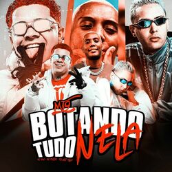 Cover of MTG - Botando Tudo Nela