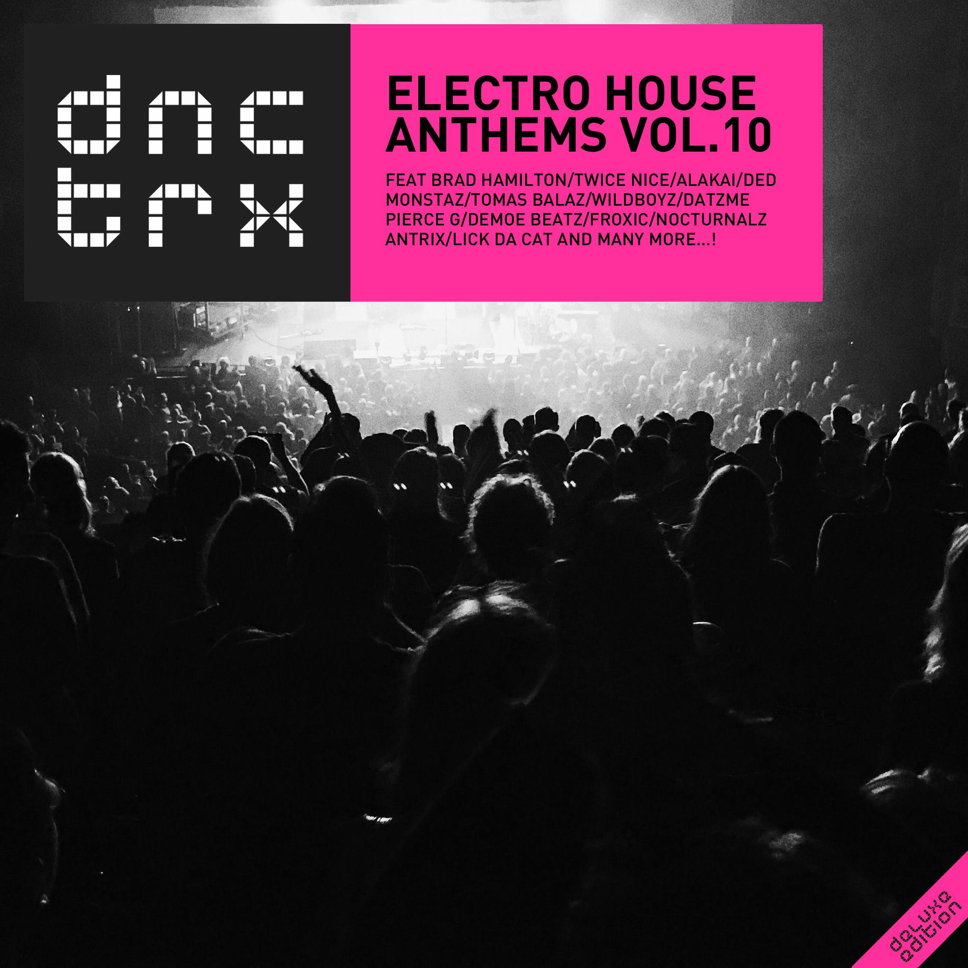 Album cover of Electro House Anthems Vol.10 (Deluxe Edition)