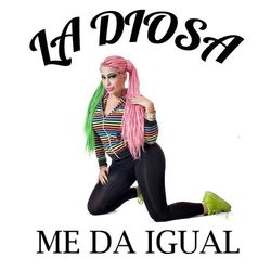Me da igual