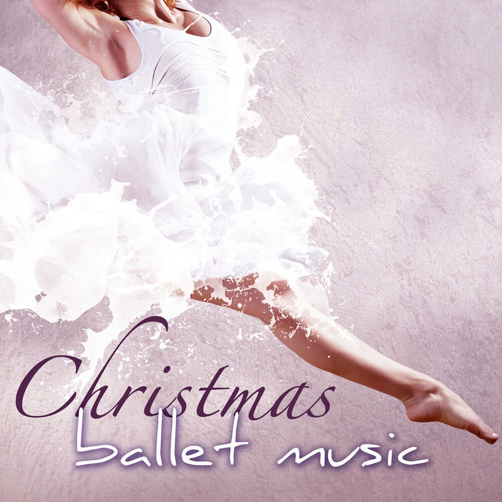 Picture of Christmas Ballet Music – Traditional & Classical Piano Christmas Songs for Ballet