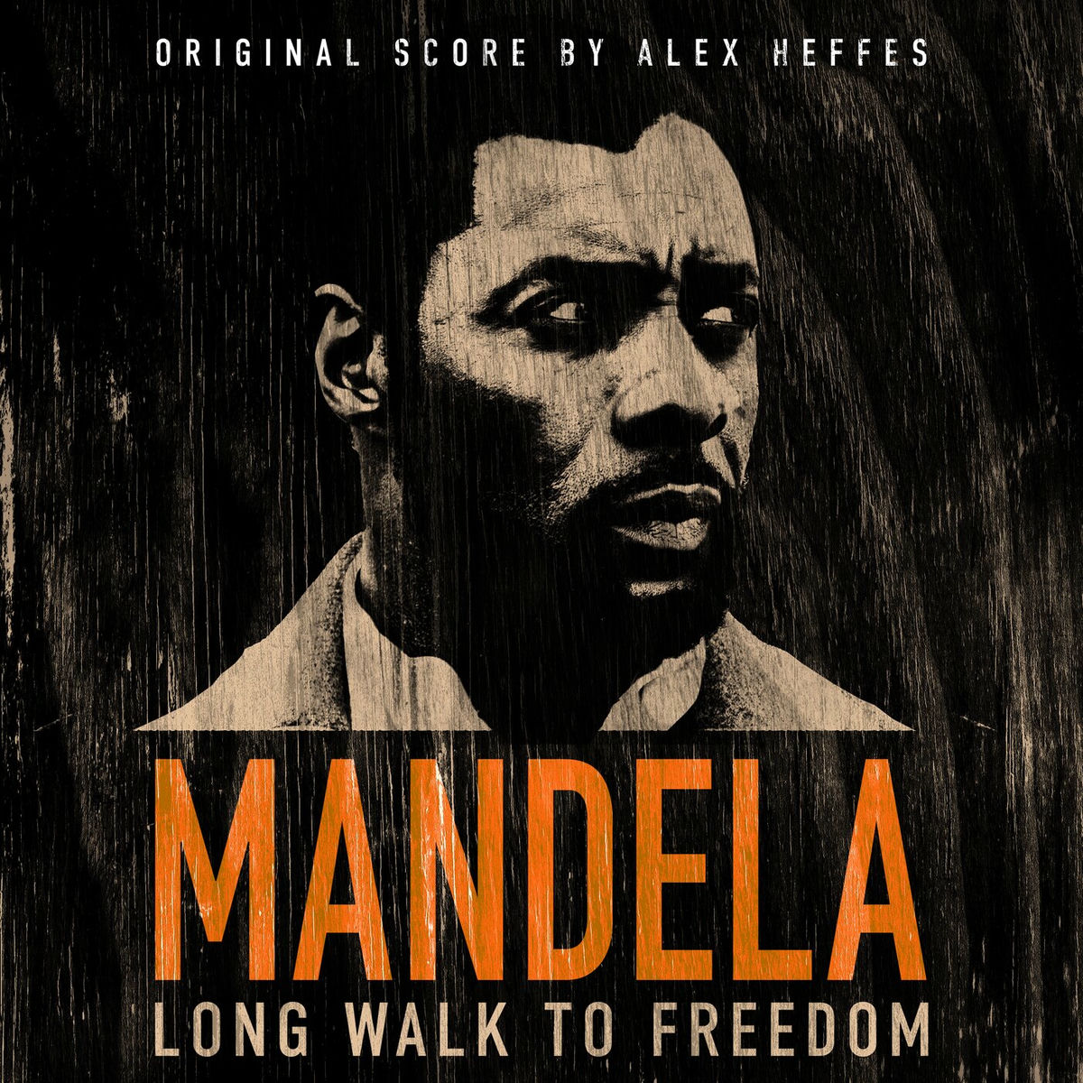 Album cover of Mandela: Long Walk To Freedom (Original Film Soundtrack)