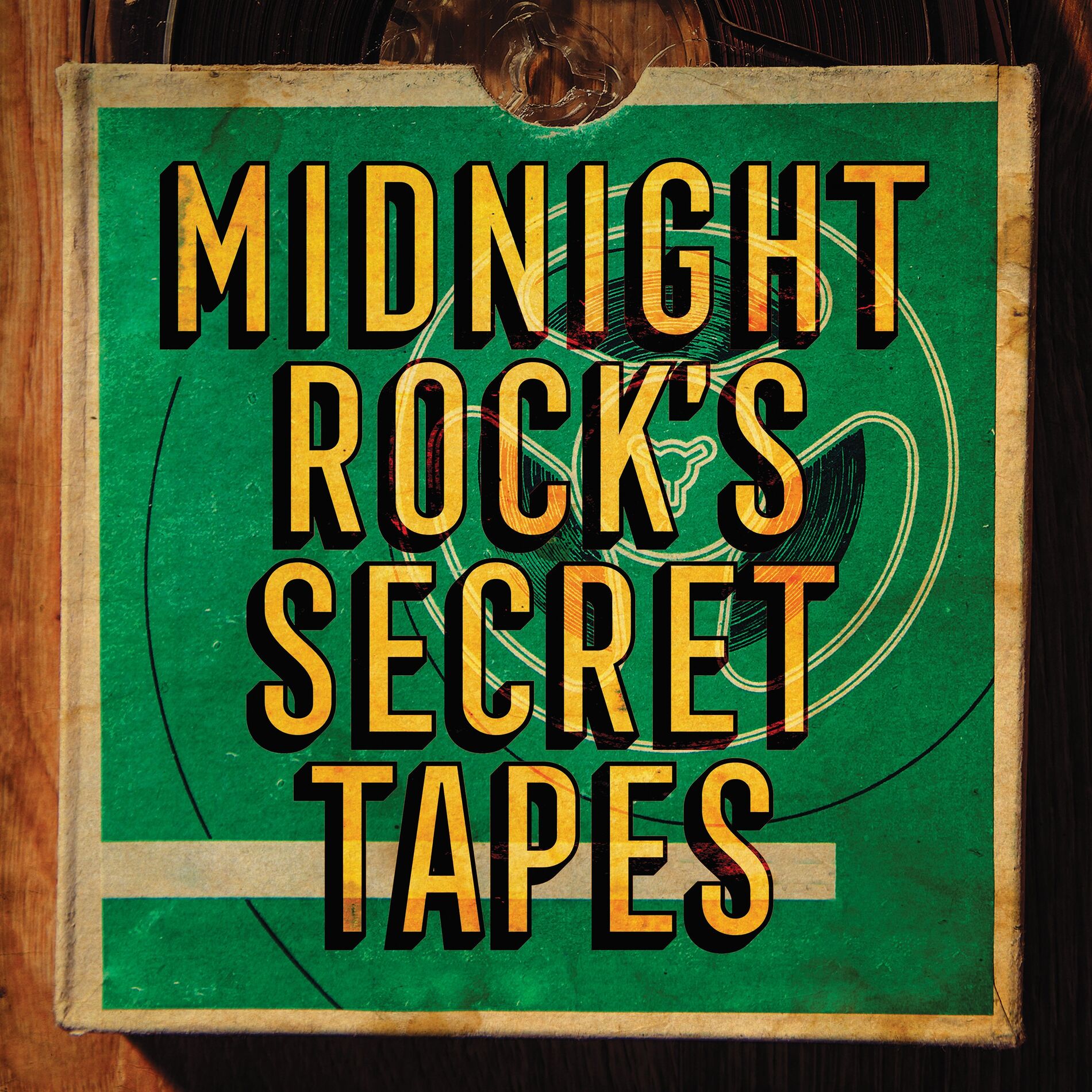 Album cover of Midnight Rock's Secret Tapes