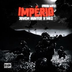 Cover of IMPÉRIO (feat. Jovem Hunter & Prod. Wpz)