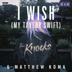 Cover of I Wish (My Taylor Swift)