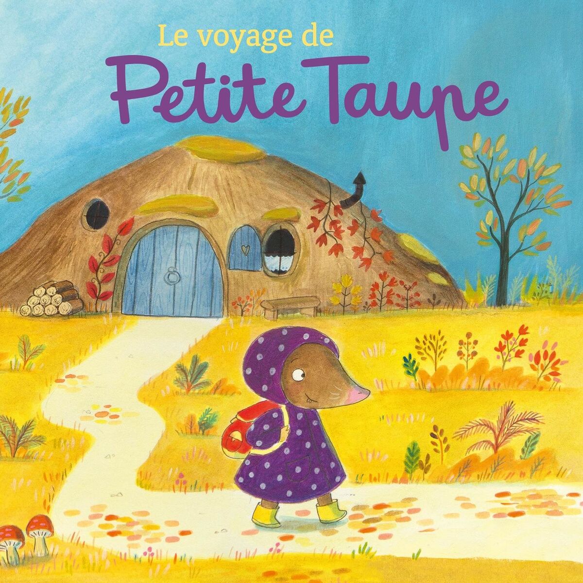Album cover of Le voyage de Petite Taupe