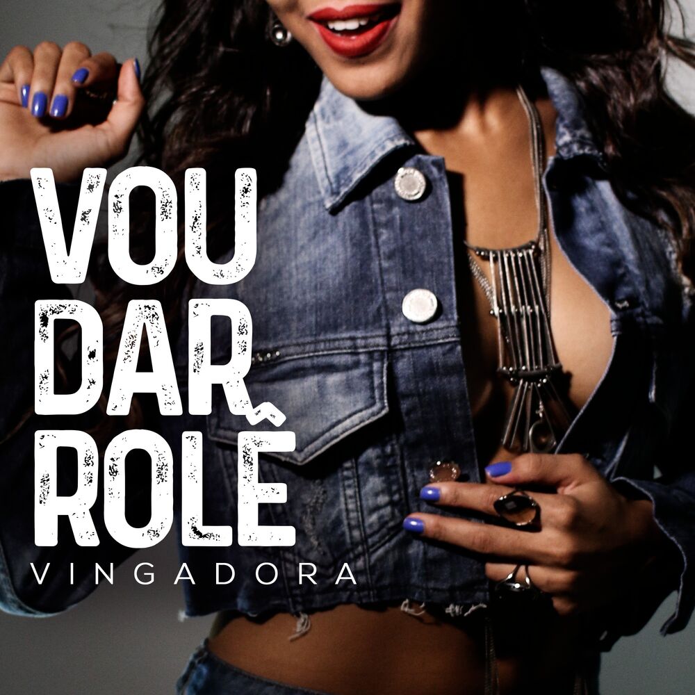 Picture of Vou Dar Rolê