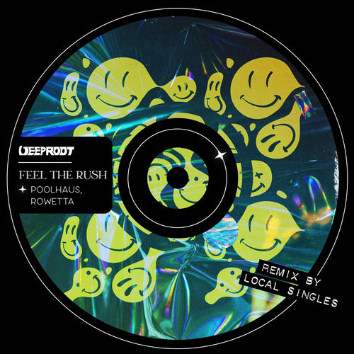 Feel The Rush (Local Singles Remix)