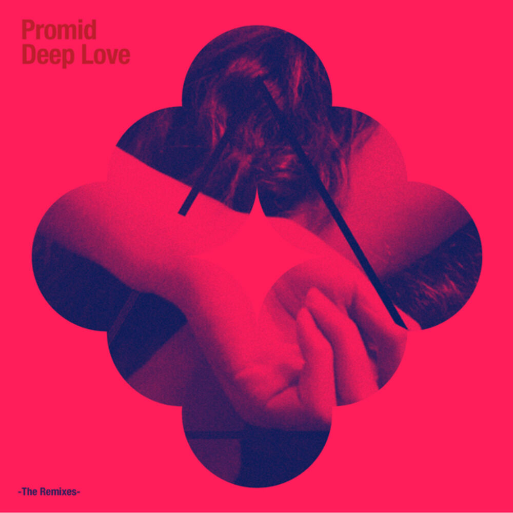 Picture of Deep Love (The Remixes)