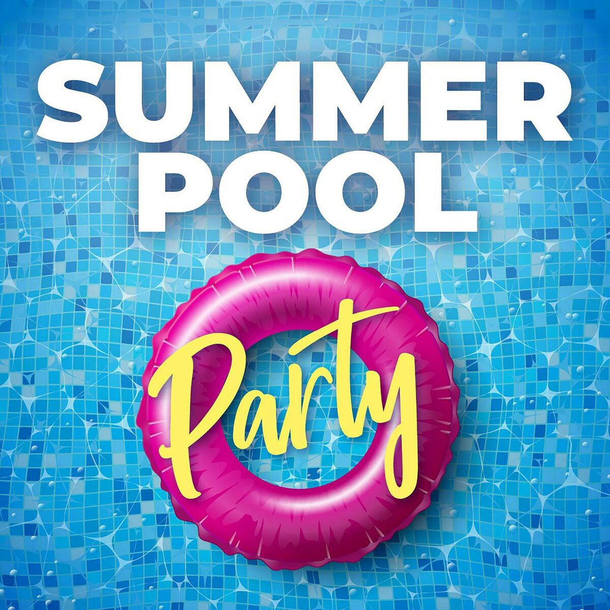 Album cover of Summer Pool Party