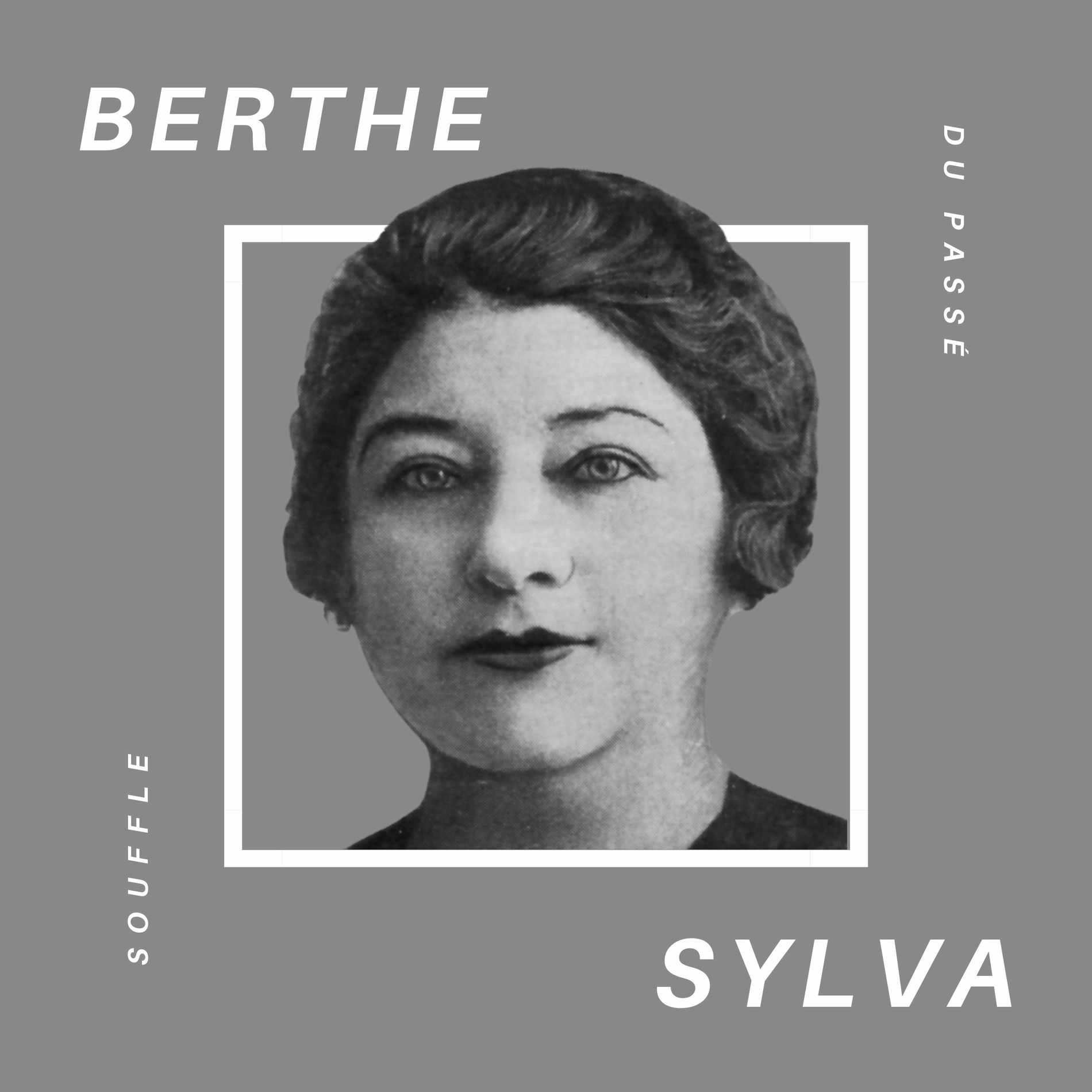 Album cover of Berthe Sylva - Souffle du Passé