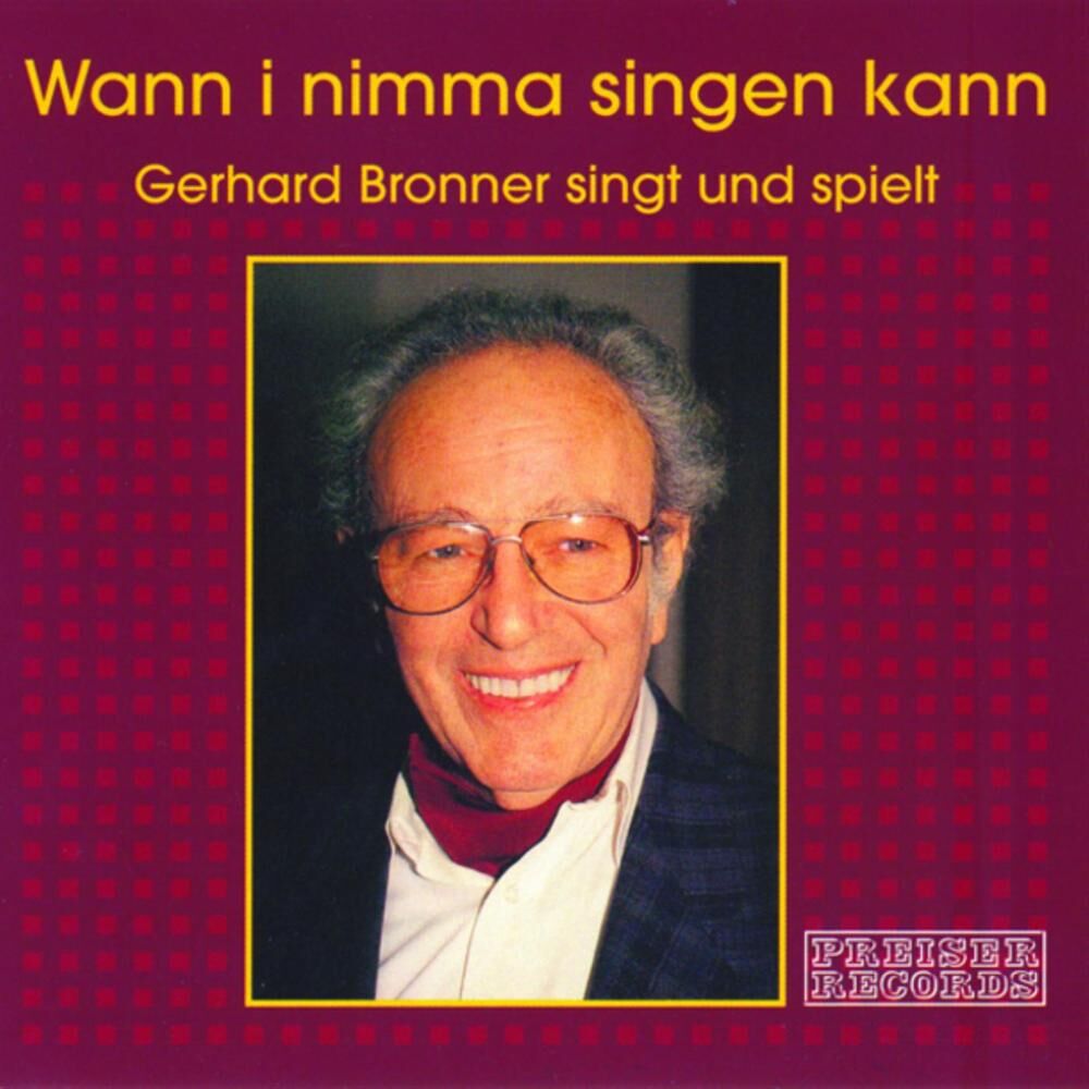 Picture of Wann i nimma singen kann - Gerhard Bronner singt und spielt