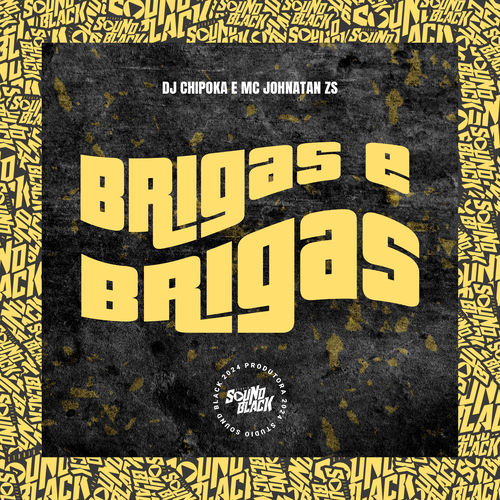 Brigas e Brigas