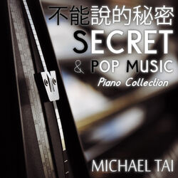 Cover of 不能說的秘密 "Secret" & Pop - Piano Collection