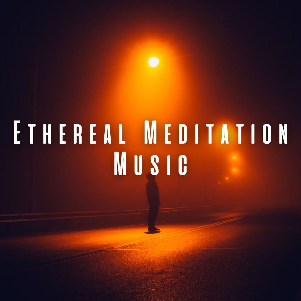Picture of Ethereal Meditation Music