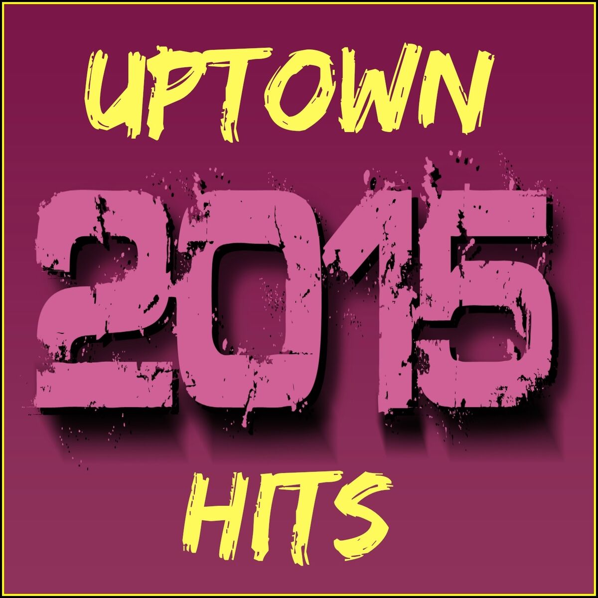 Album cover of Uptown Hits 2015