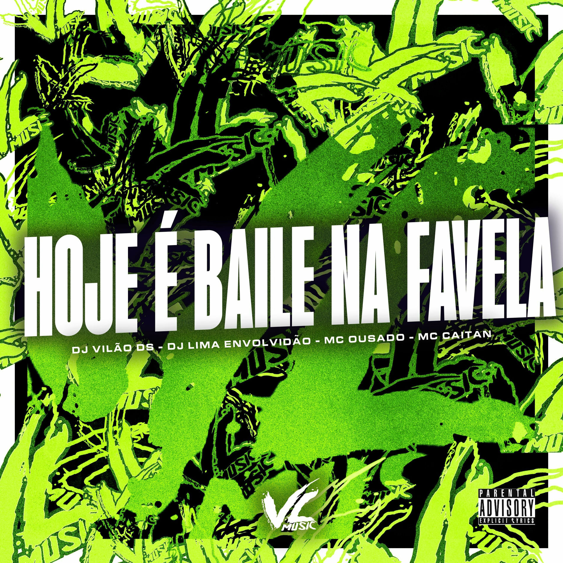 Album cover of Hoje É Baile na Favela