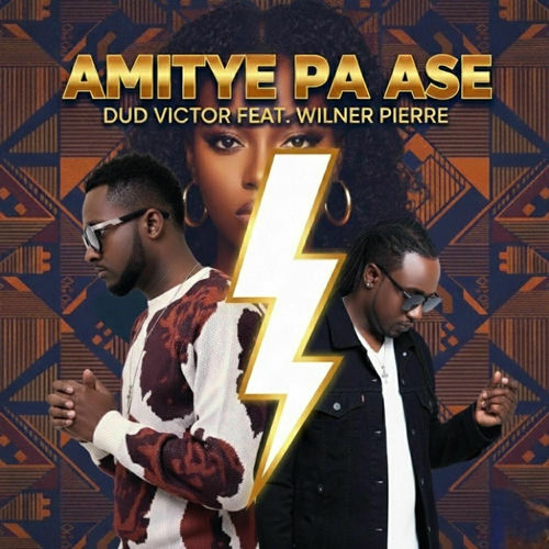 Amitye Pa Ase (feat. Wilner Pierre)
