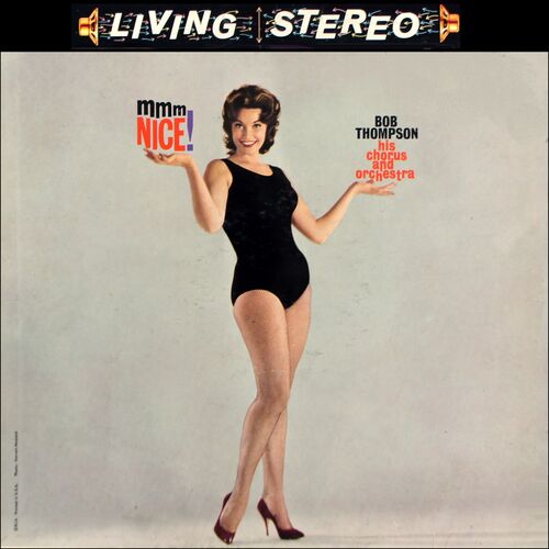 Bob Thompson, His Chorus And Orchestra – Mmm, Nice! – Vinyl