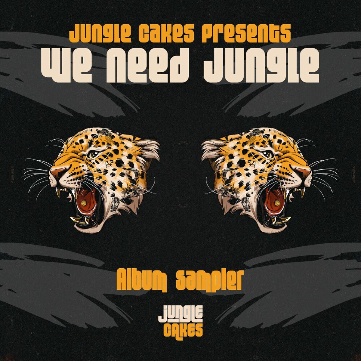 Album cover of Jungle Cakes Presents: We Need Jungle (Album Sampler)