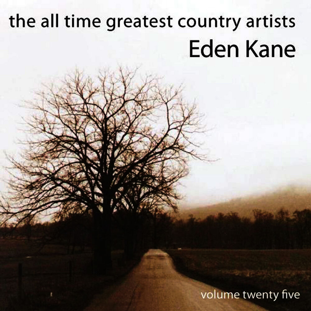 Picture of The All Time Greatest Country Artists-Eden Kane-Vol. 25