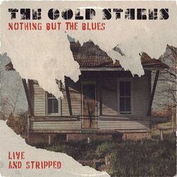 Cover of Nothing But The Blues (Live and Stripped)