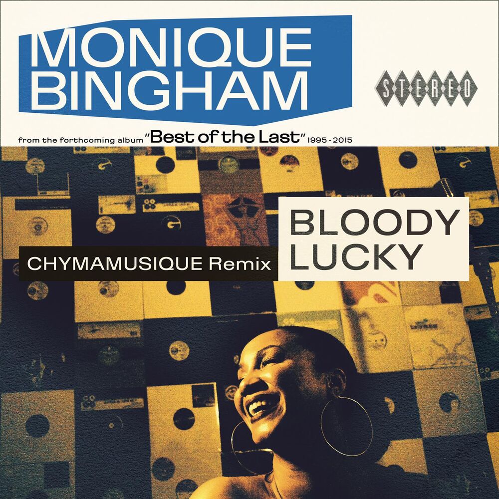 Picture of Bloody Lucky (Chymamusique Remix)