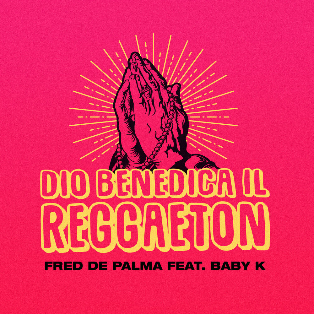 Picture of Dio benedica il reggaeton (feat. Baby K)