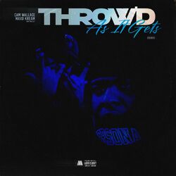 Cover of Throw'd As It Gets (Remix)
