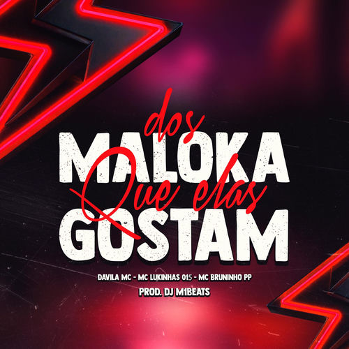 Dos Maloka Que Elas Gosta