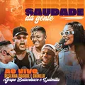 Saudade da Gente (Ao Vivo na Resenha Pagode e Chinelo)