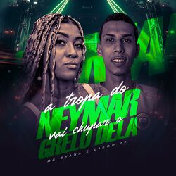 Cover of A Tropa do Neymar Vai Chupar o Grelo Dela