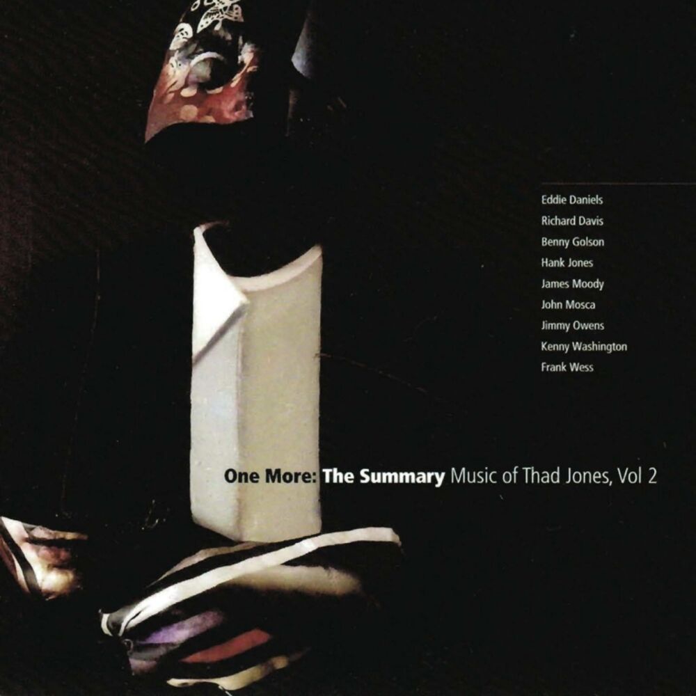 Picture of One More: The Summary, Music Of Thad Jones, Vol. 2