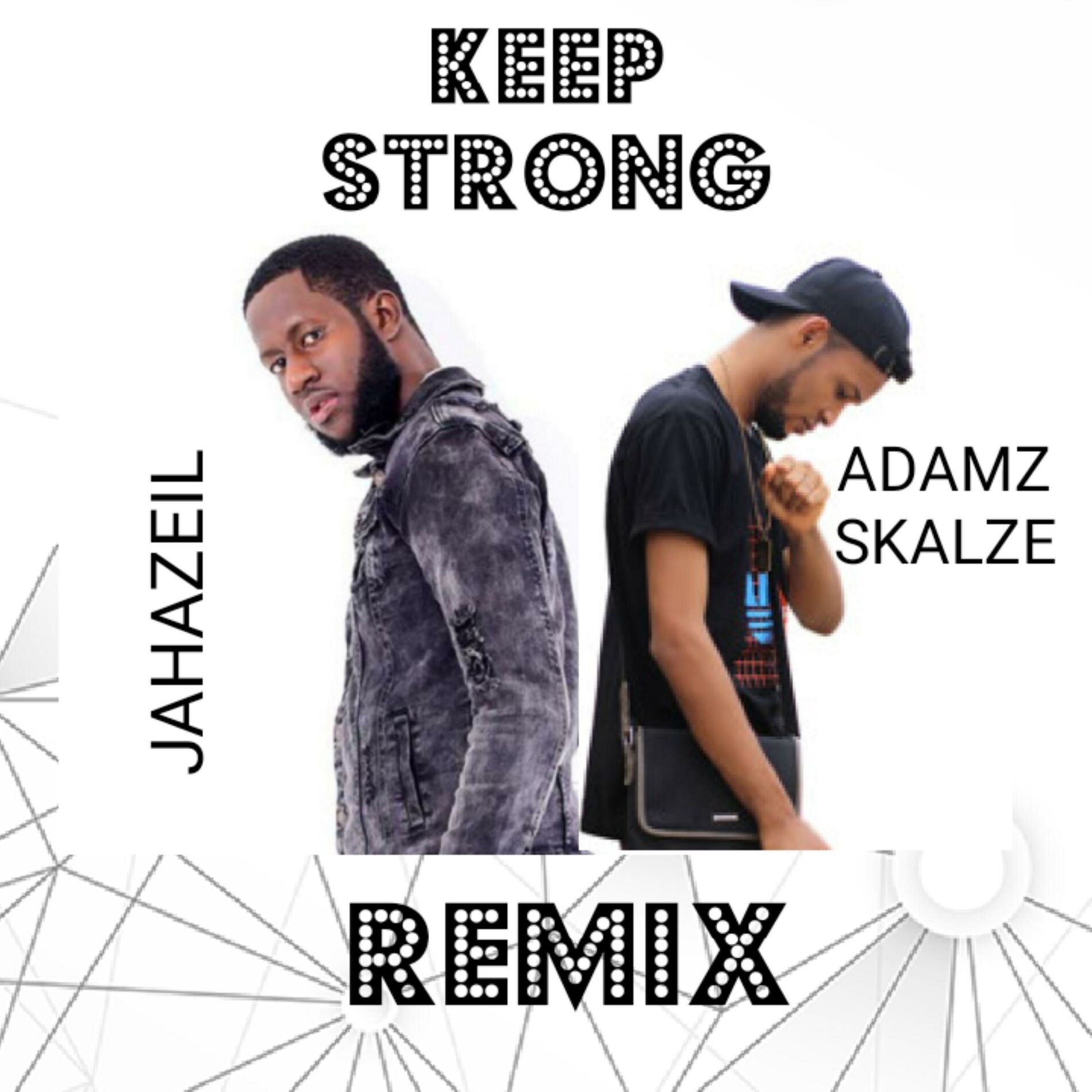 Album cover of Keep Strong (feat. Jahazeil)