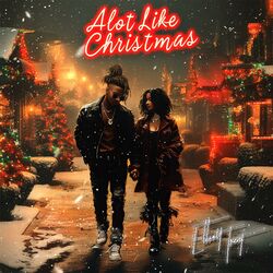 Cover of Alot Like Christmas