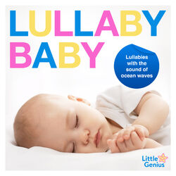 Cover of Lullaby Baby - Lullabies with the Sound of Ocean Waves (Best Of Deluxe Version)